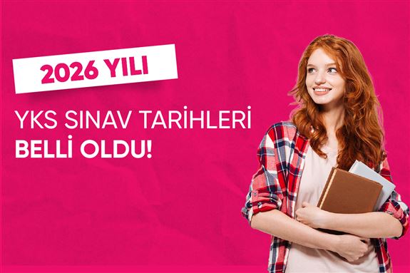 2026 YKS Sınav Takvimi Duyurusu